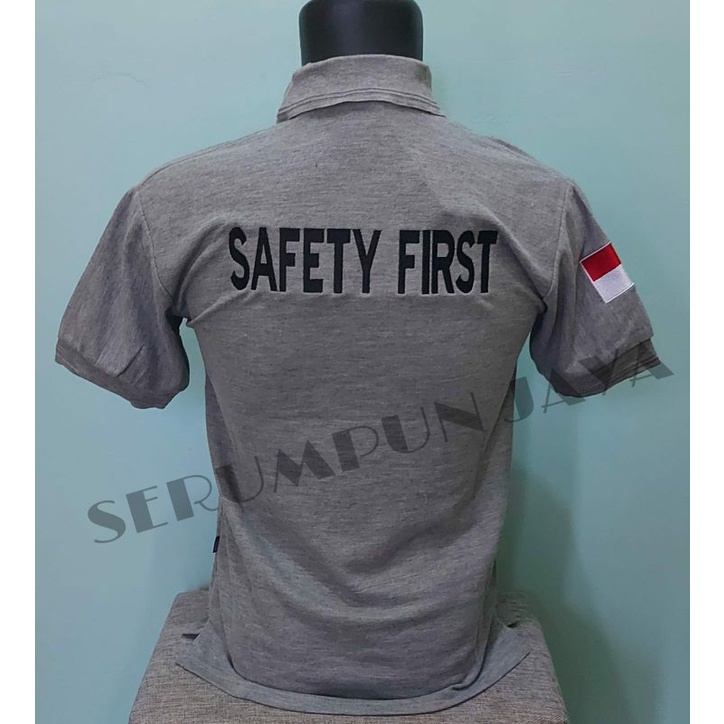 KAOS SAFETY FIRST ABU - KAOS KERAH SAFETY FIRST FULL BORDIR