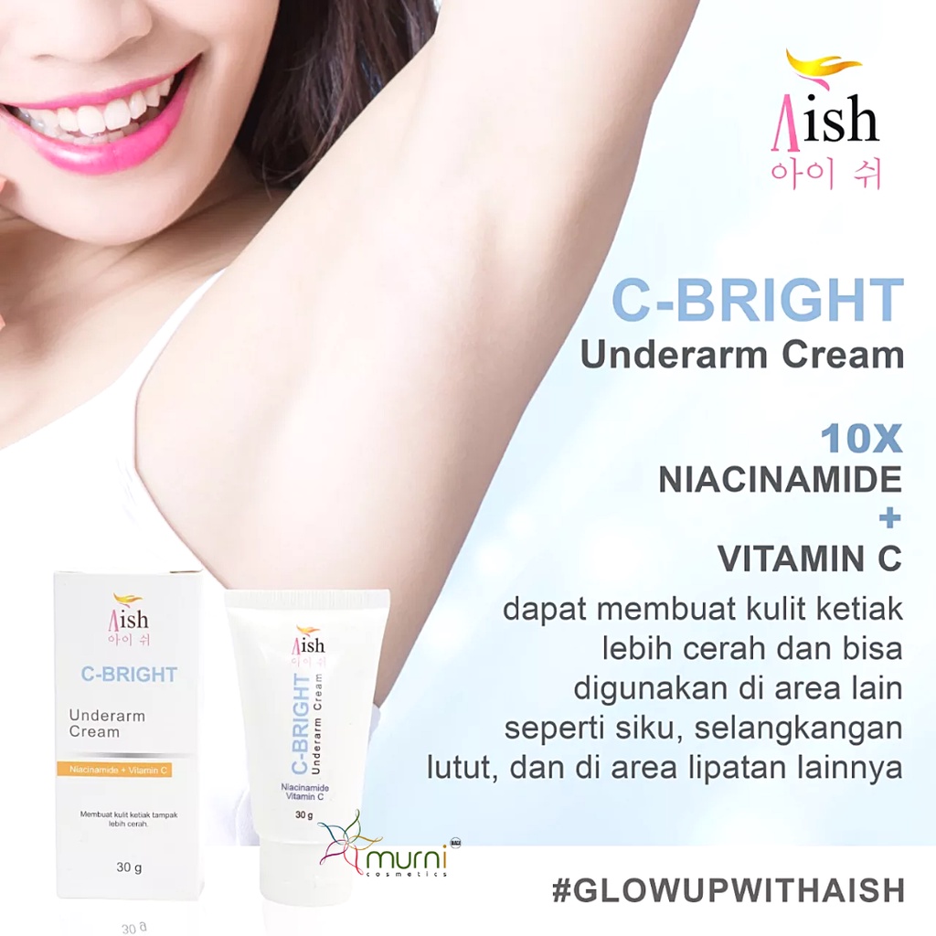 AISH C-BRIGHT UNDERARM CREAM 30GR