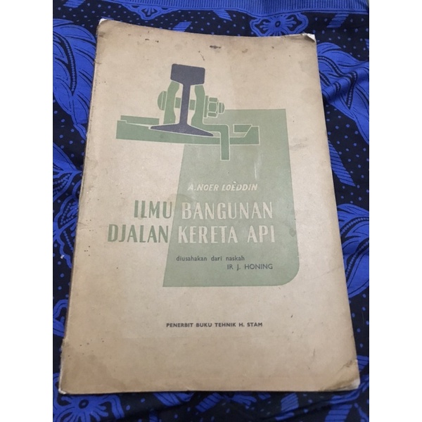 Ilmu Bangunan Djalan Kereta Api