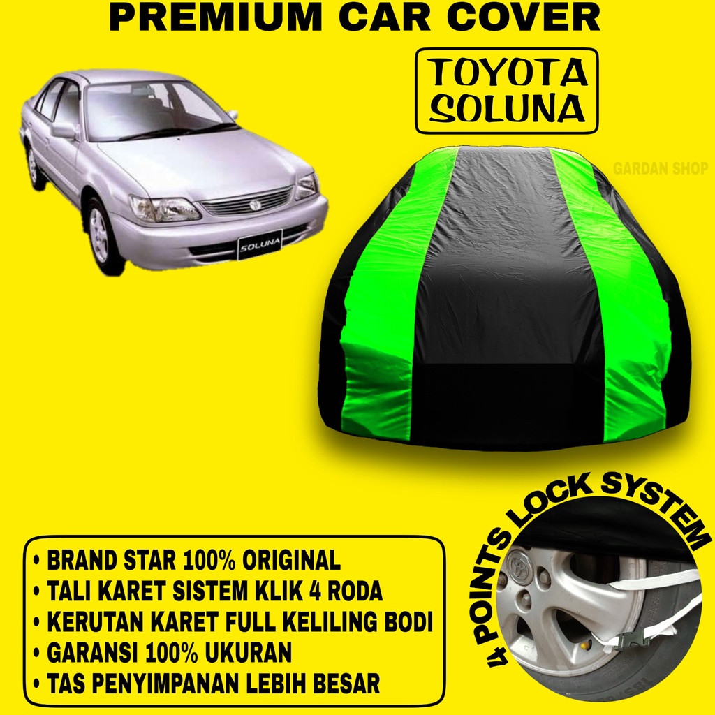 Body Cover TOYOTA SOLUNA Sarung Strip HIJAU Penutup Pelindung Bodi Mobil Toyota Soluna PREMIUM