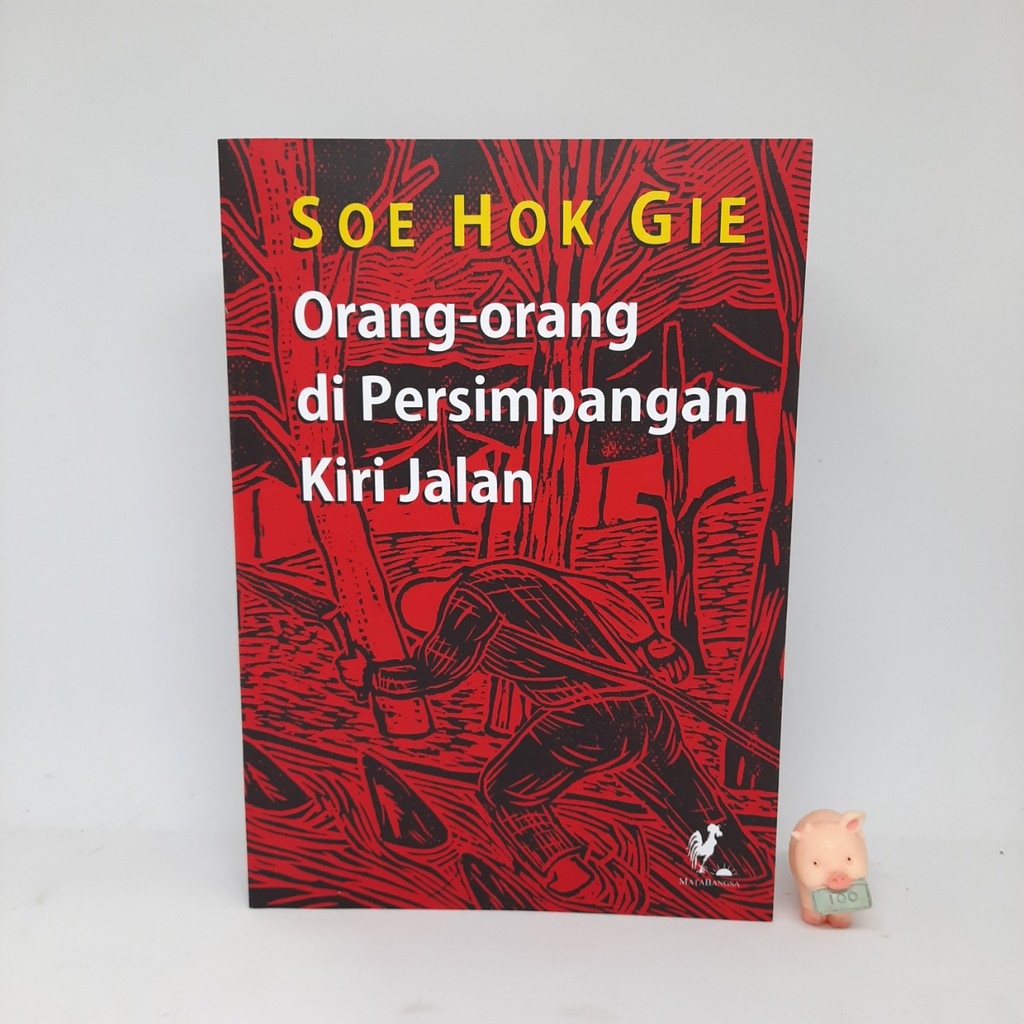 Orang-orang Di Persimpangan Jalan - Soe Hok Gie