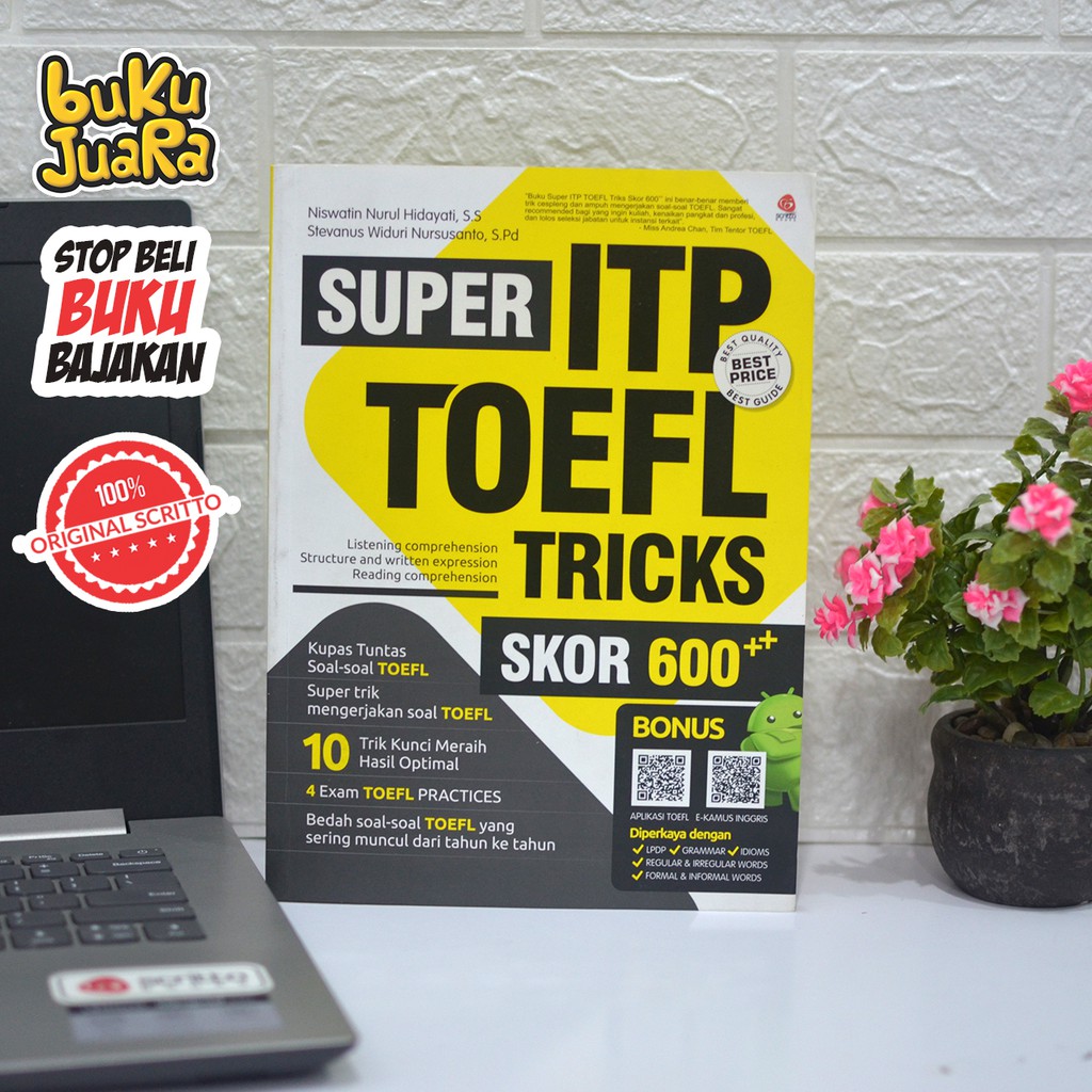 SUPER ITP TOEFL TRICKS : SKOR 600++ SCRITTO Buku Rahasia Sukses Strategy Preparation Tes