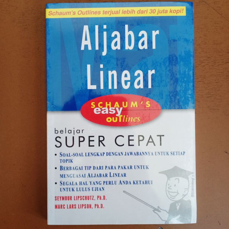 BUKU ORI ALJABAR LINEAR SCHAUM'S EASY OUTLINES - SEYMOUR LIPSCHUTZ - ERLANGGA
