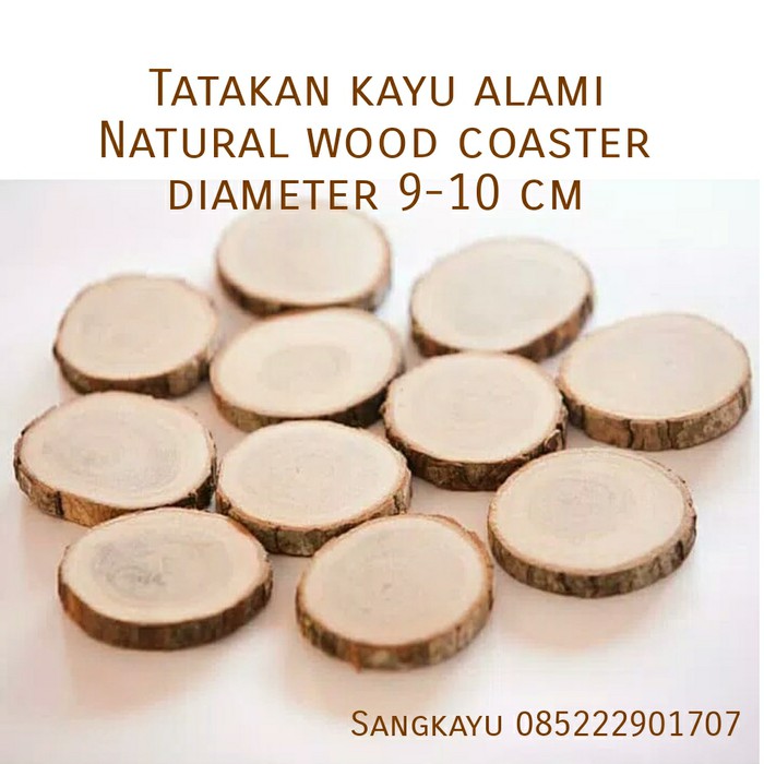 Tatakan kayu 9-10 cmalami Natural wood coaster wood slices