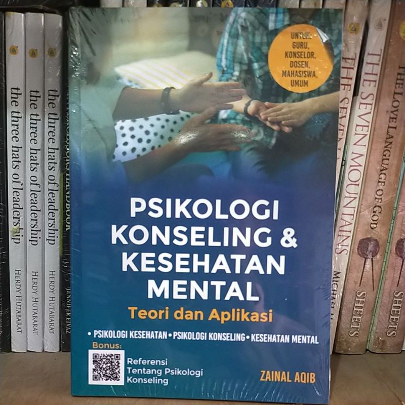 

Psikologi Konseling & Kesehatan Mental Teori & Aplikasi
