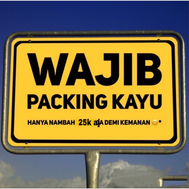 

Tambahan packing kayu Biar lebih aman