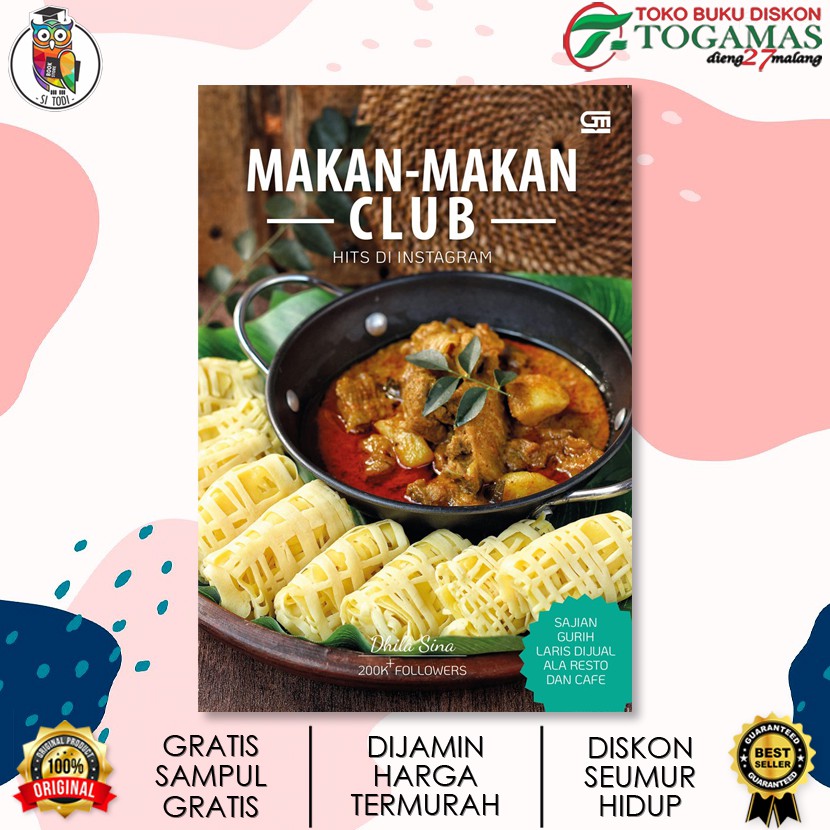MAKAN - MAKAN CLUB HITS DI INSTAGRAM : SAJIAN GURIH LARIS DIJUAL ALA RESTO DAN CAFE / DHILA SINA
