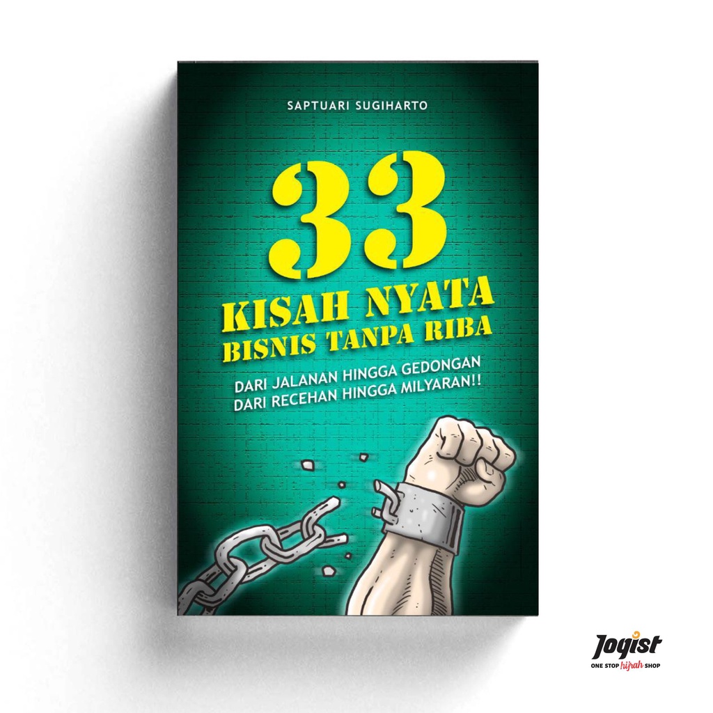 Buku 33 Kisah Nyata Bisnis Tanpa Riba - Saptuari Sugiharto