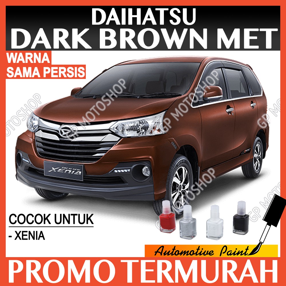 DAIHATSU DARK BROWN METALLIC CAT OLES PENGHILANG BARET MOBIL LECET COKLAT TUA METALIK XENIA