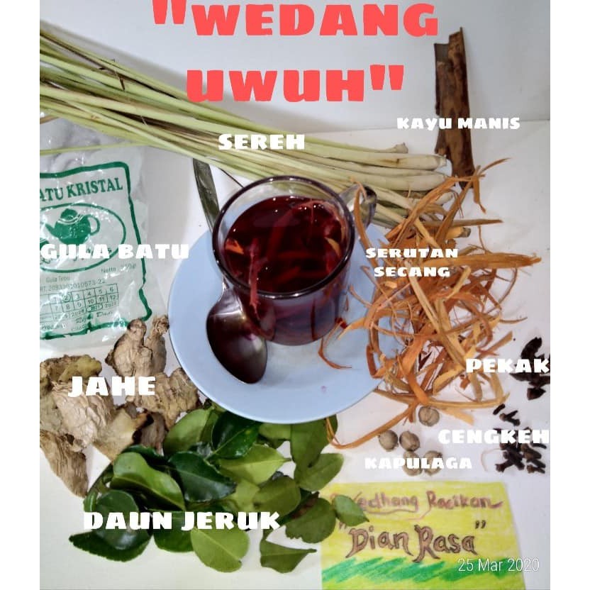 

Wedang uwuh racikan "dian rasa", Fresh, alami, tanpa pengawet