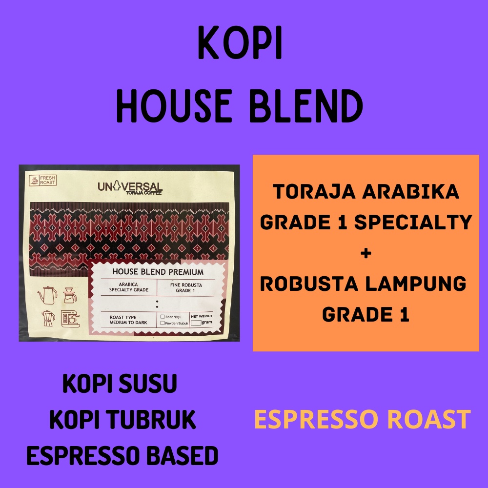 

Kopi House Blend Signature Best Blend Kopi Susu/Tubruk/Espresso 1kg