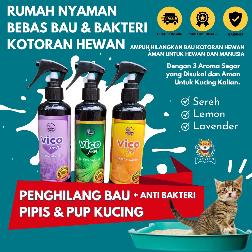 VICO FRESH Spray Penghilang Bau Kotoran Kandang Kucing Pup Pipis Pet Odor Remover Anti Bakteri Disinfektan