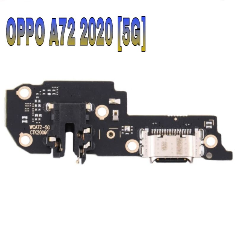 Papan Conektor charger Oppo A72 2020 5G + Con Tc + Con Hf + Mic konektor Konnektor Connektor