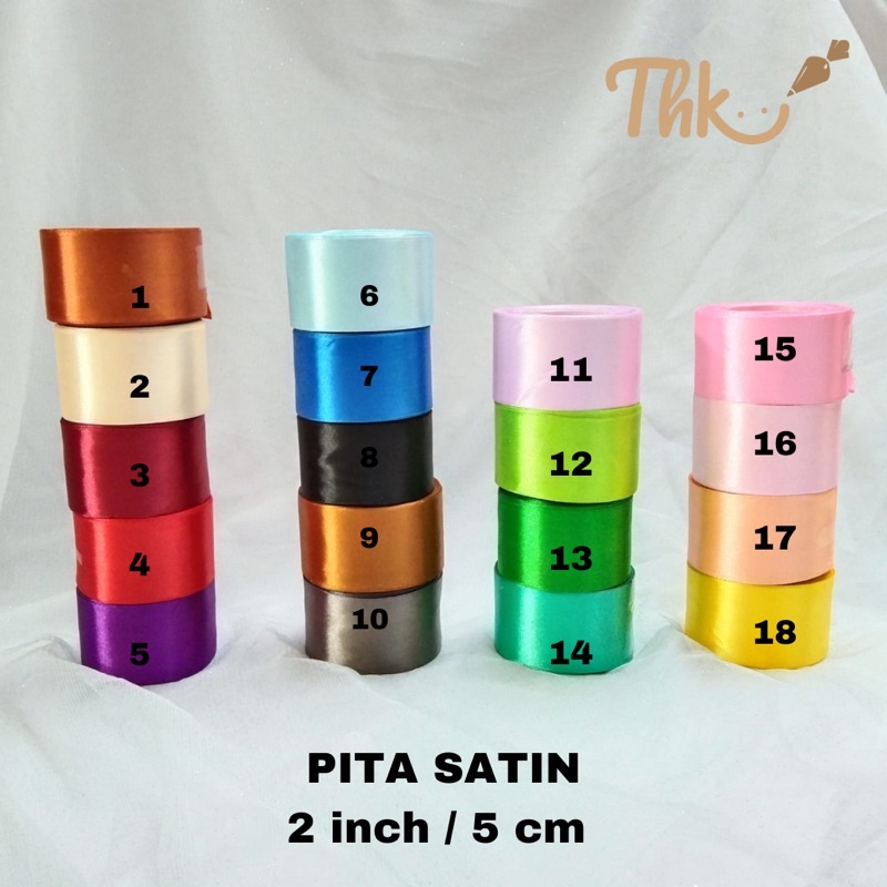 

Pita Satin Lebar 2 inch atau 5cm (kode 11-18)