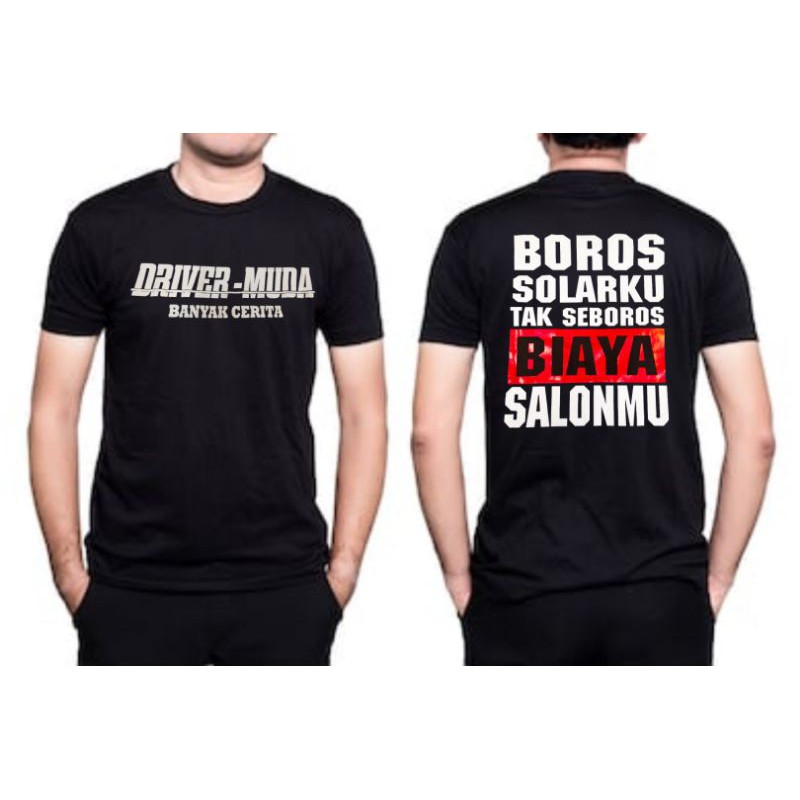Kaos distro driver muda banyak cerita / kaos driver muda / kaos tulisan driver muda