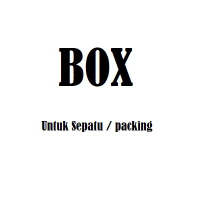 Tambahan box / kotak kardus untuk packing (cocok untuk sepatu)