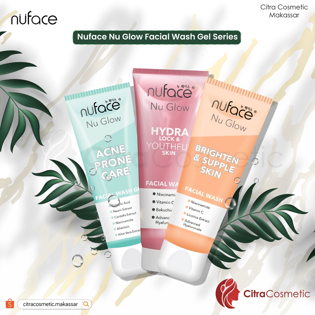 Nuface Face Wash Series | Acne Prone Care | Brighten &amp; Supple Skin | Hydra Lock &amp; Youthful