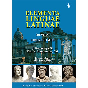 Elementa Linguae Latinae (Revisa) Liber Primus