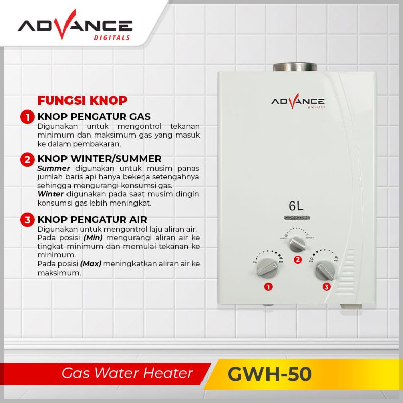 Advance Water Heater Gas 6 Liter GWH-50 (Tanpa LED Display)