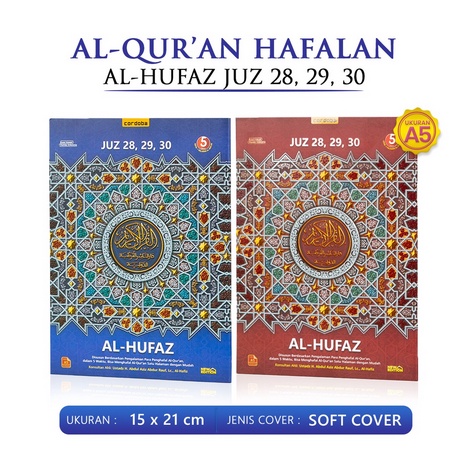 HUFAZ 3 JUZ Alquran hafalan mudah al hufaz juz 28 29 dan 30 (CORDOBA) Ukuran A5