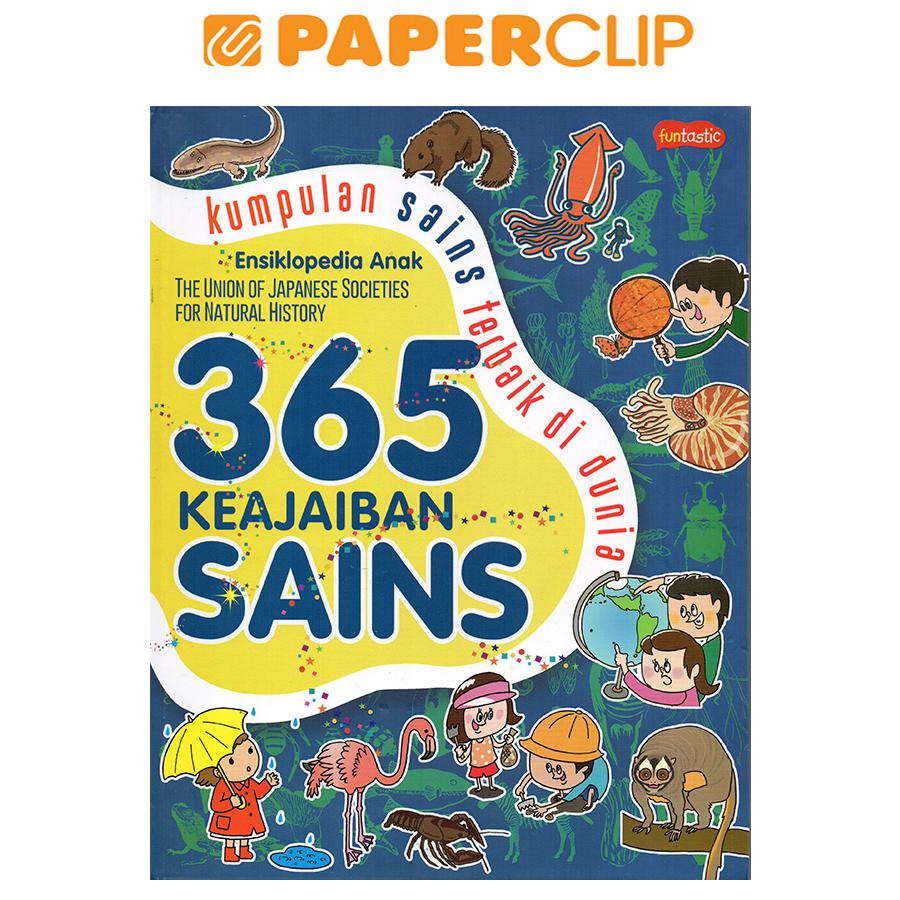 ENSIKLOPEDIA ANAK:365 KEAJAIBAN SAINS