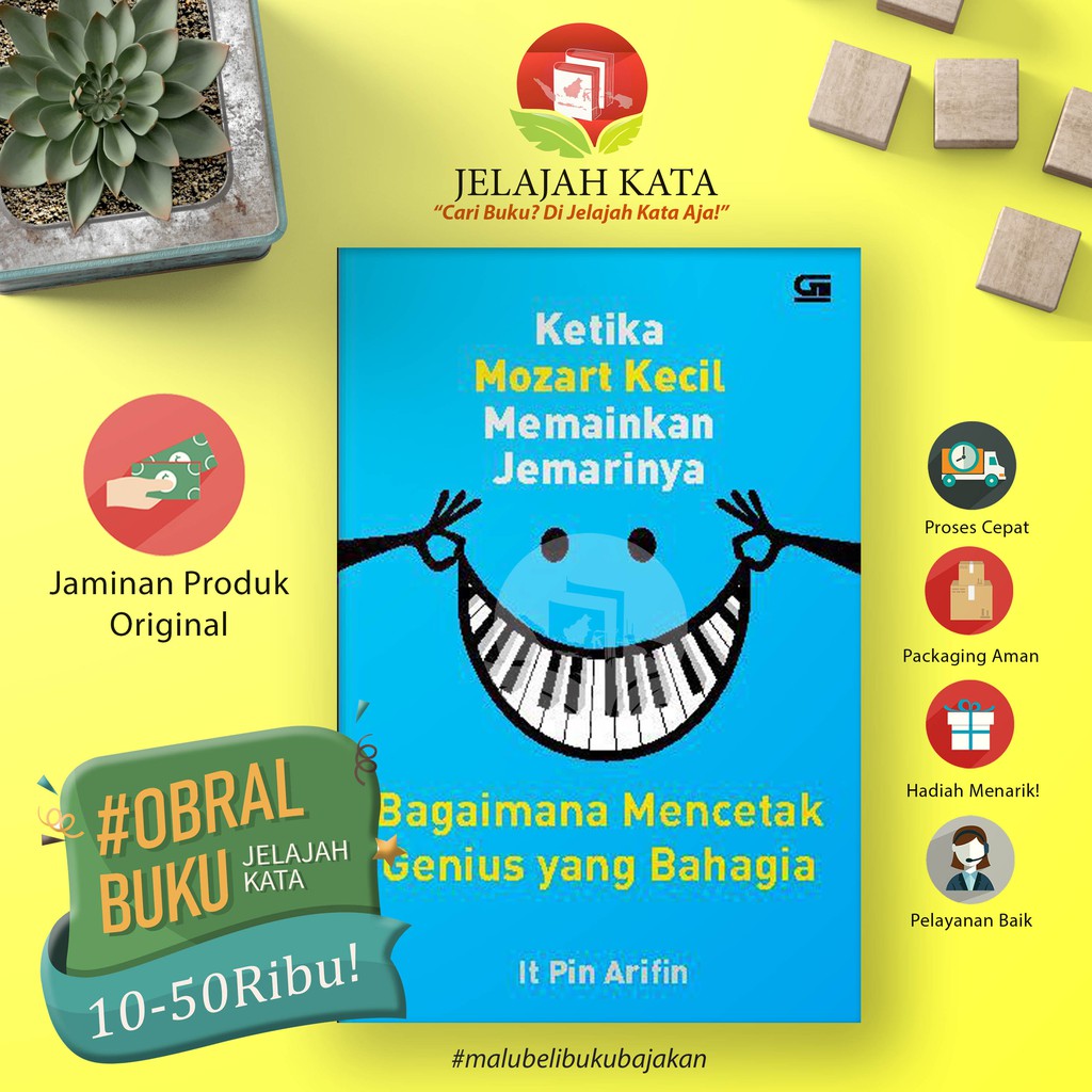 Buku ketika Mozart Kecil Memainkan Jemarinya-Pin Arifin; Bagaimana Mencetak Genius yang bahagia