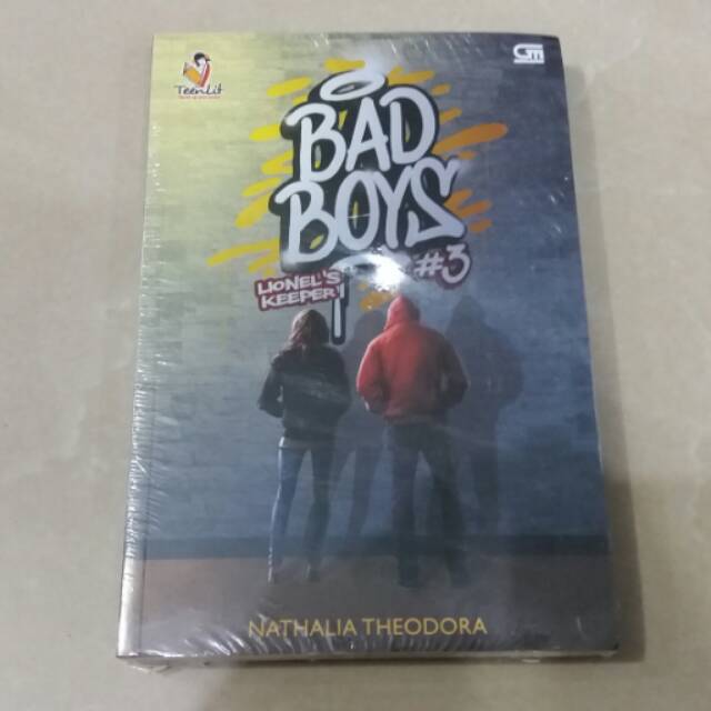 Novel Teenlit: Bad Boys 3: Lionel's Keeper - Nathalia Theodora