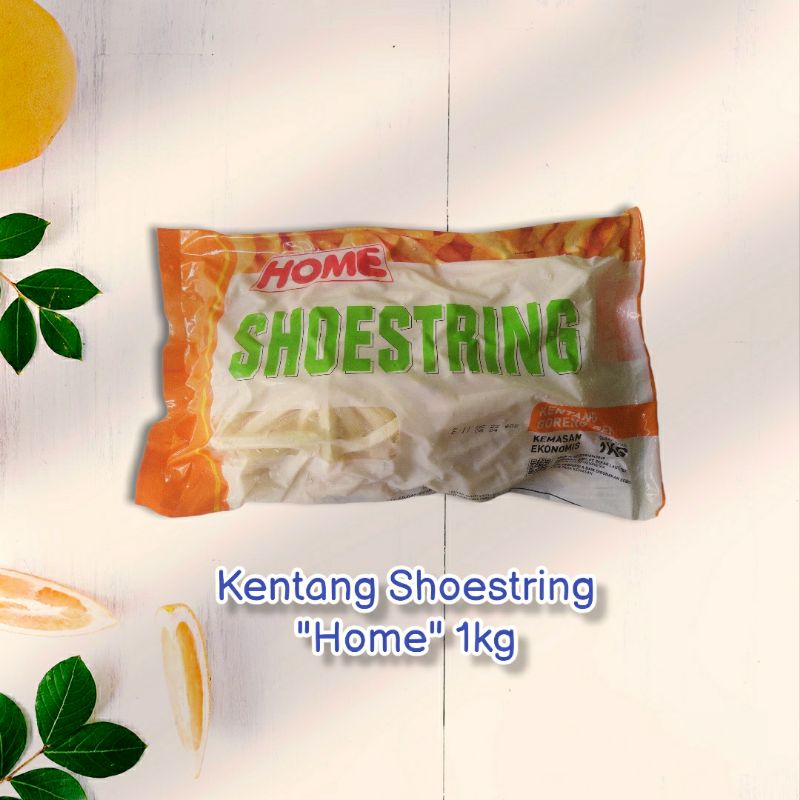 

Kentang Shoestring Home 1kg
