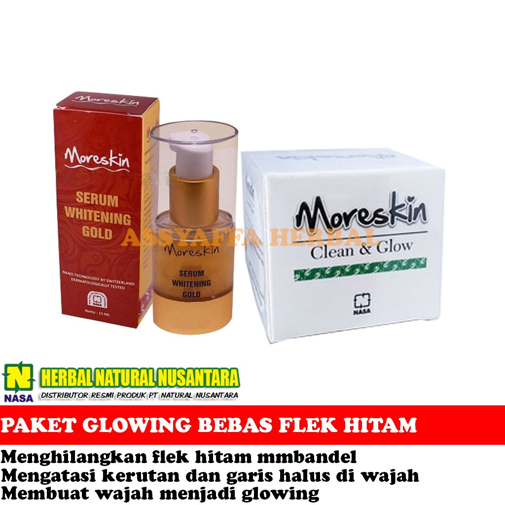 PAKET GLOWING BEBAS FLEK HITAM DAN PENCEGAH PENUAAN DINI - MORESKIN CLEAN AND GLOW & MORESKIN SERUM