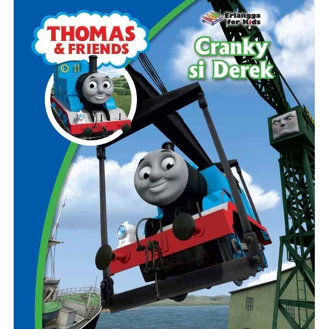 2008081890 FLAT BUKU CERITA ANAK THOMAS & FRIENDS: CRANKY SI DEREK