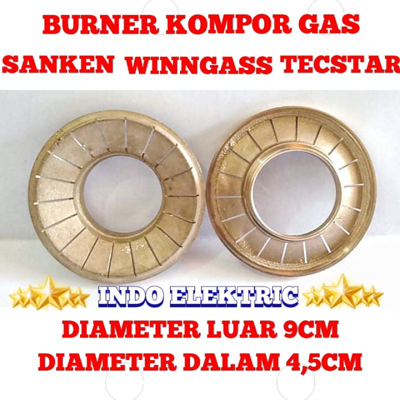 BURNER KUNINGAN KOMPOR GAS SANKEN WINN GAS TECSTAR BURNER 9CM