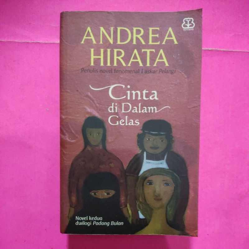 Novel 2 in 1 cinta dalam gelas dan padang bulan