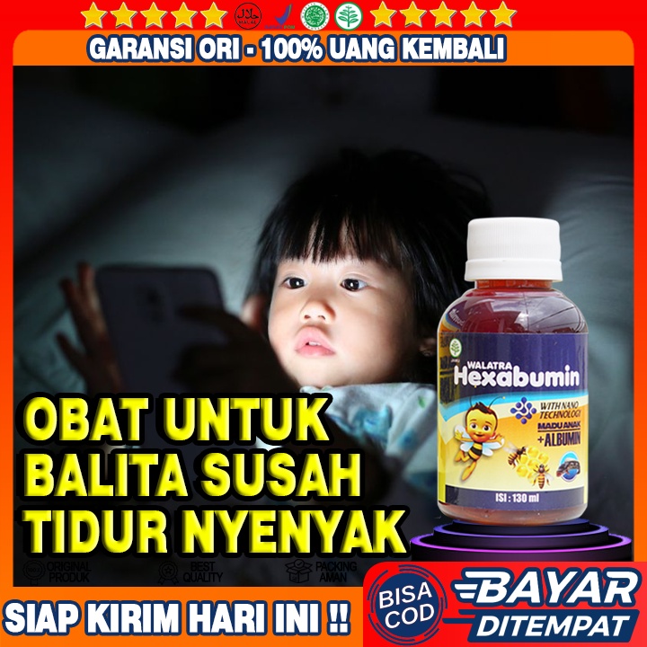 Vitamin Untuk Balita Susah Tidur, Madu Balita Susah Tidur, Balita Rewel Sudah Tidur