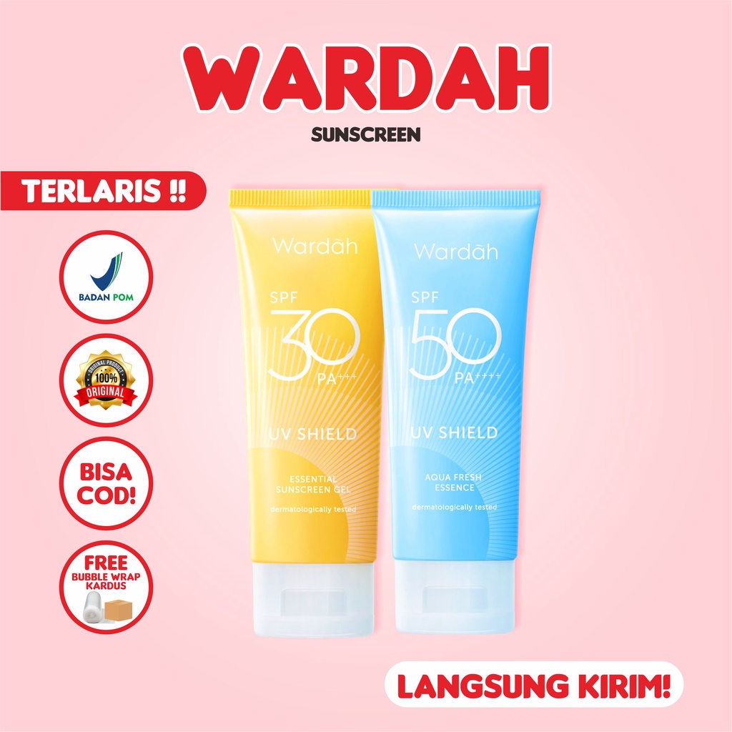 Wardah UV Shield Aqua Fresh Essence SPF 50 BPOM | Sunscreen Essential Gel SPF 30 Tabir Surya