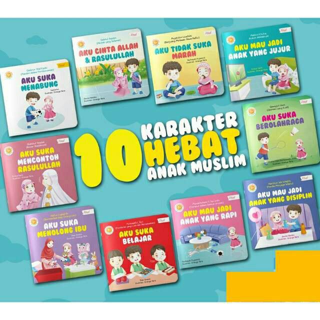 

10 Karakter Hebat Anak Muslim