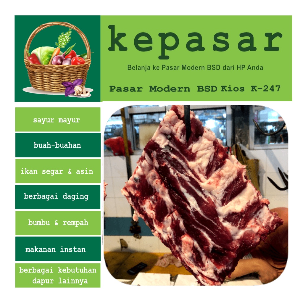 

Iga Sapi 250 g - Kepasar Pasar Online