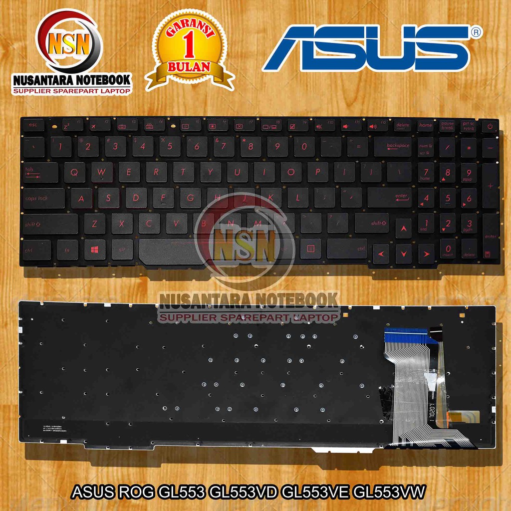 Keyboard Laptop Gaming Asus ROG Strix GL553 GL553V GL553VD GL553VE (Backlight)