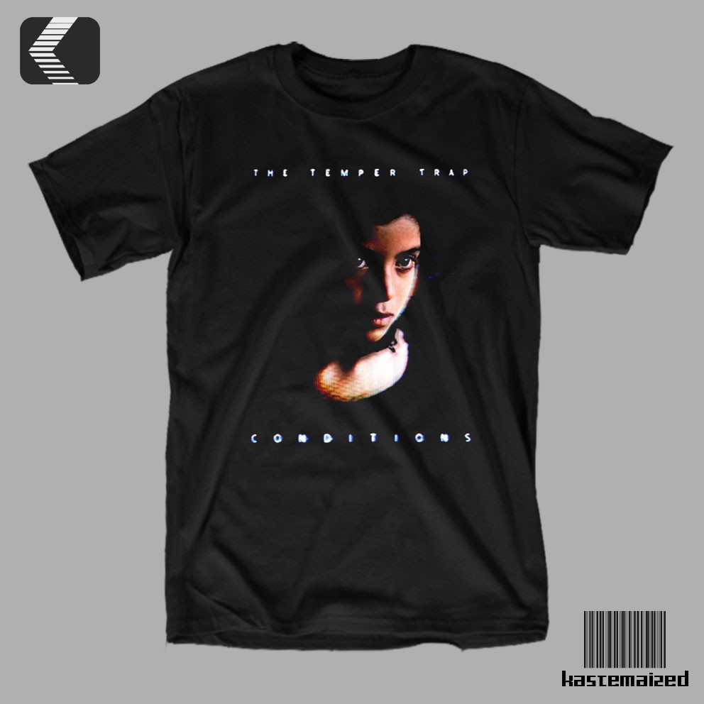 Kaos Band THE TEMPER TRAP - CONDITIONS