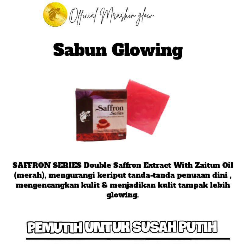 SABUN SAFFRON GLOWING - SABUN MRASKINGLOW SAFFRON SERIES