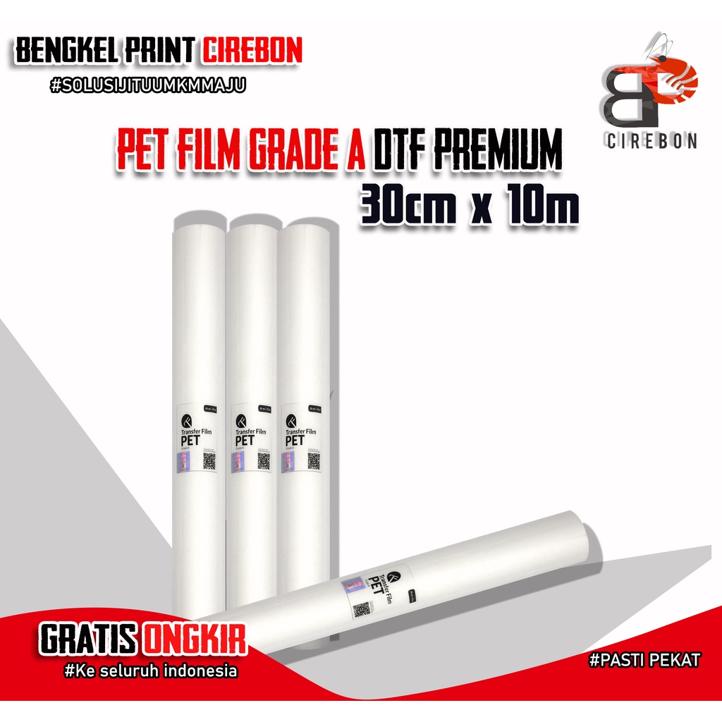 PET Film DTF Sablon  30 cm x 10 meter Coating Tebal GRADE-A | Bengkel print CIrebon