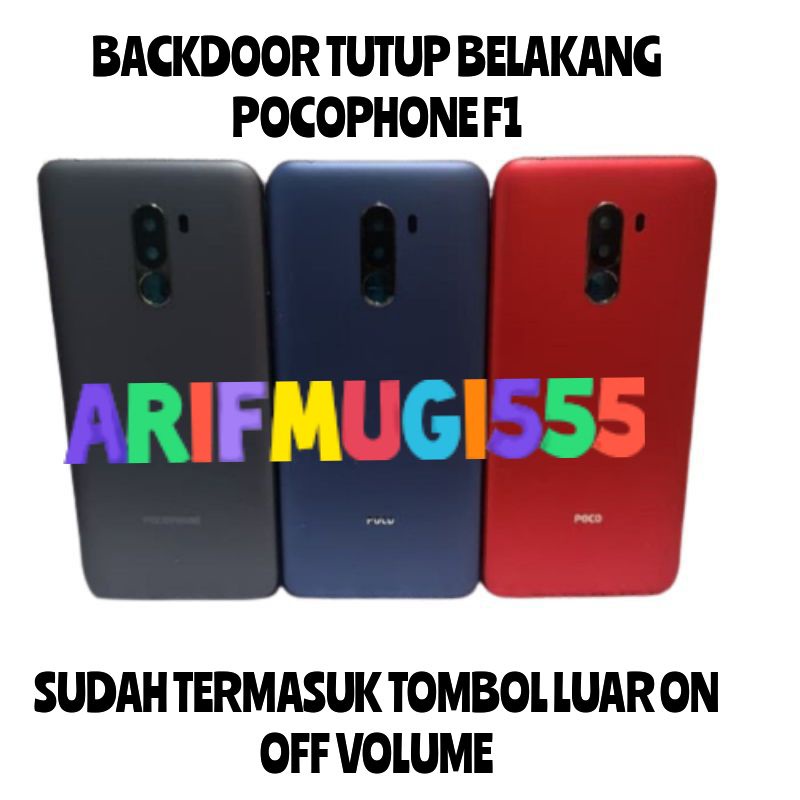 BACKDOOR BACK COVER CASING TUTUP BELAKANG XIAOMI POCOPHONE F1 ORIGINAL