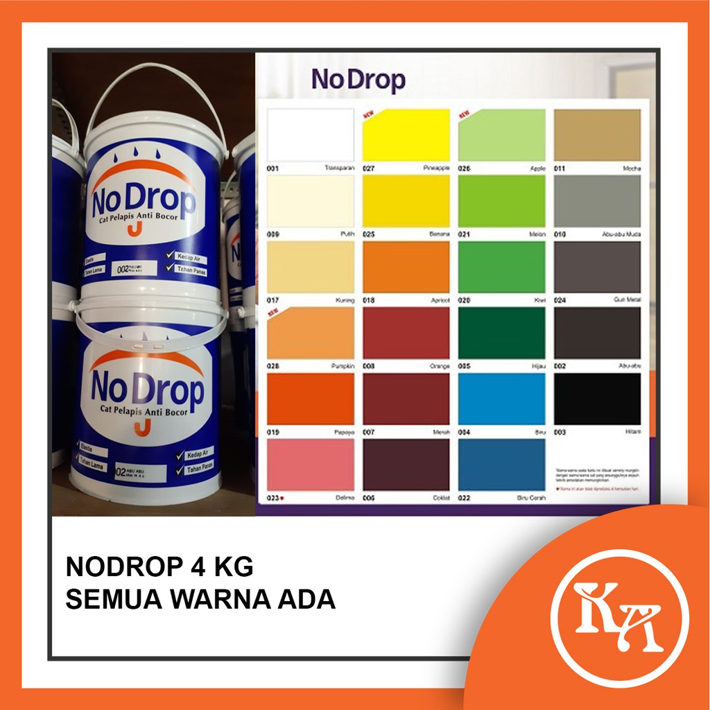 NODROP 4 KG CAT PELAPIS ANTI AIR