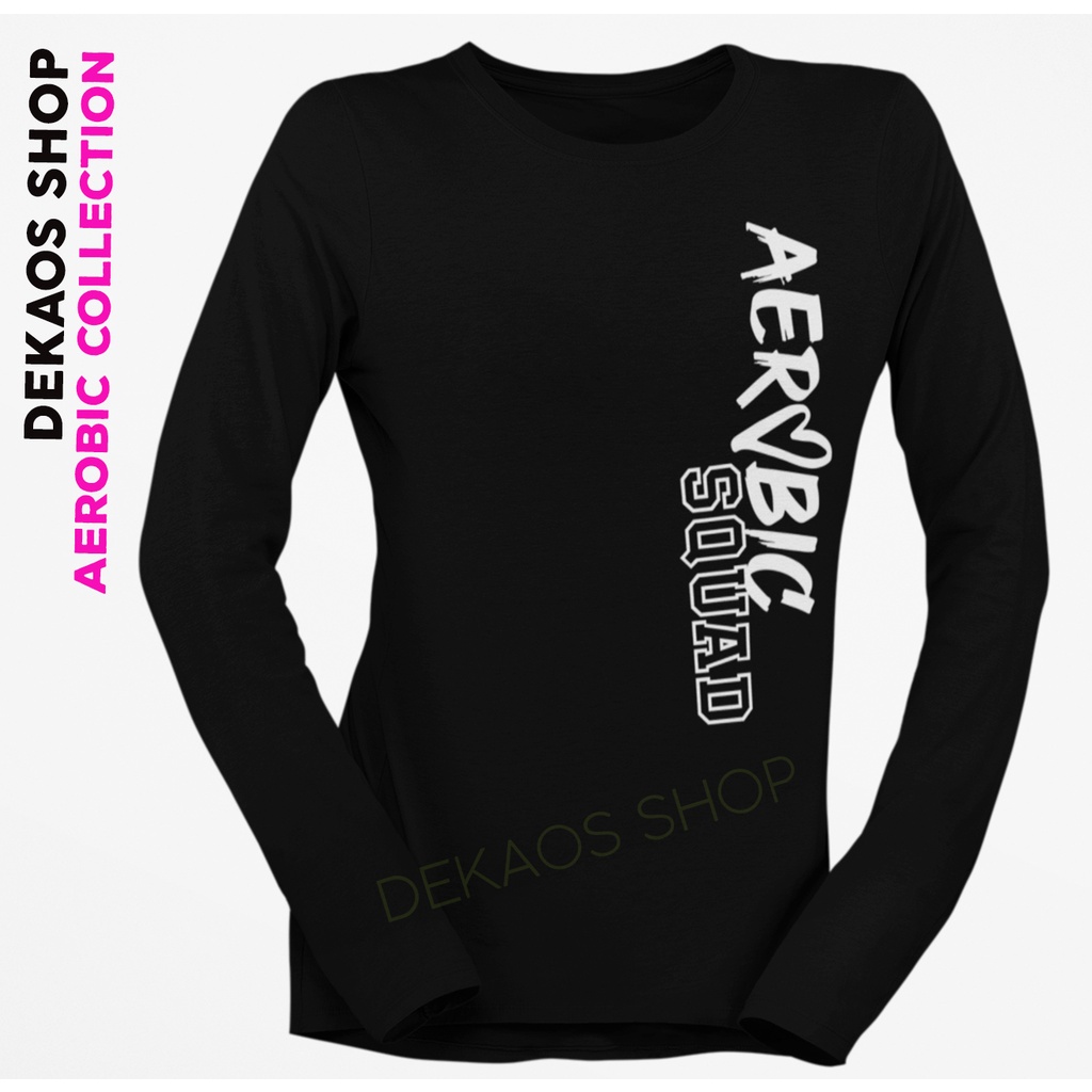 BAJU AEROBIC WANITA / KAOS AEROBIC WANITA / KAOS SENAM ZUMBA LENGAN PANJANG  / SETELAN ZUMBA / BAJU AEROBIC WANITA LENGAN PANJANG / KAOS AEROBIC SQUAD / BAJU SENAM WANITA / KAOS AEROBIC LENGAN PANJANG / KAOS AEROBIK WANITA / AEROBIC SQUAD / DEKAOS 1060LO-6