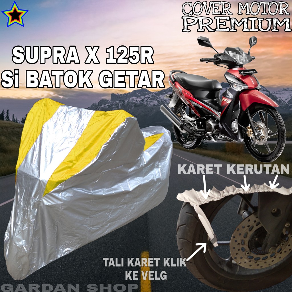 Sarung Motor SUPRA X 125R SI BATOK GETER Silver KUNING Body Cover Supra PREMIUM