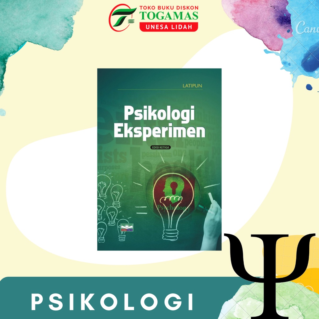 PSIKOLOGI EKSPERIMEN ED. 3 KARYA LATIPUN