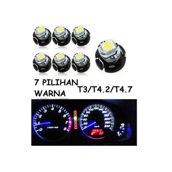 Lampu Led T3 T4.2 T4.7 Dashboard Panel AC Speedometer Wedge Mobil 2835