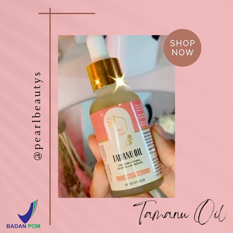 [READY STOCK] TAMANU OIL by PEARLBEAUTY || TAMANU OIL MURAH || TAMANU OIL VIRAL || TAMANU OIL 5ML ||