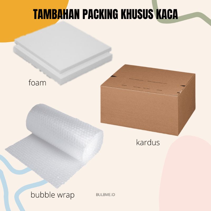

Tambahan packing khusus order kaca dan board