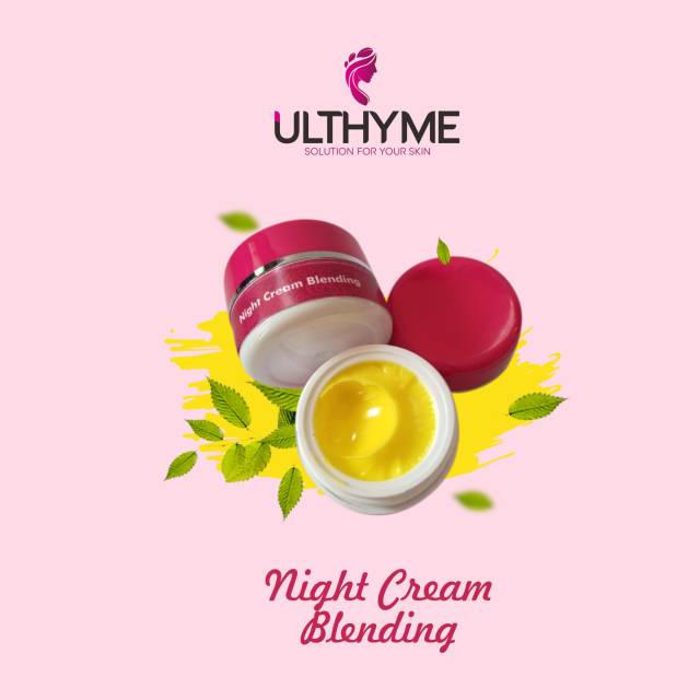 Night Cream blending ulthyme new