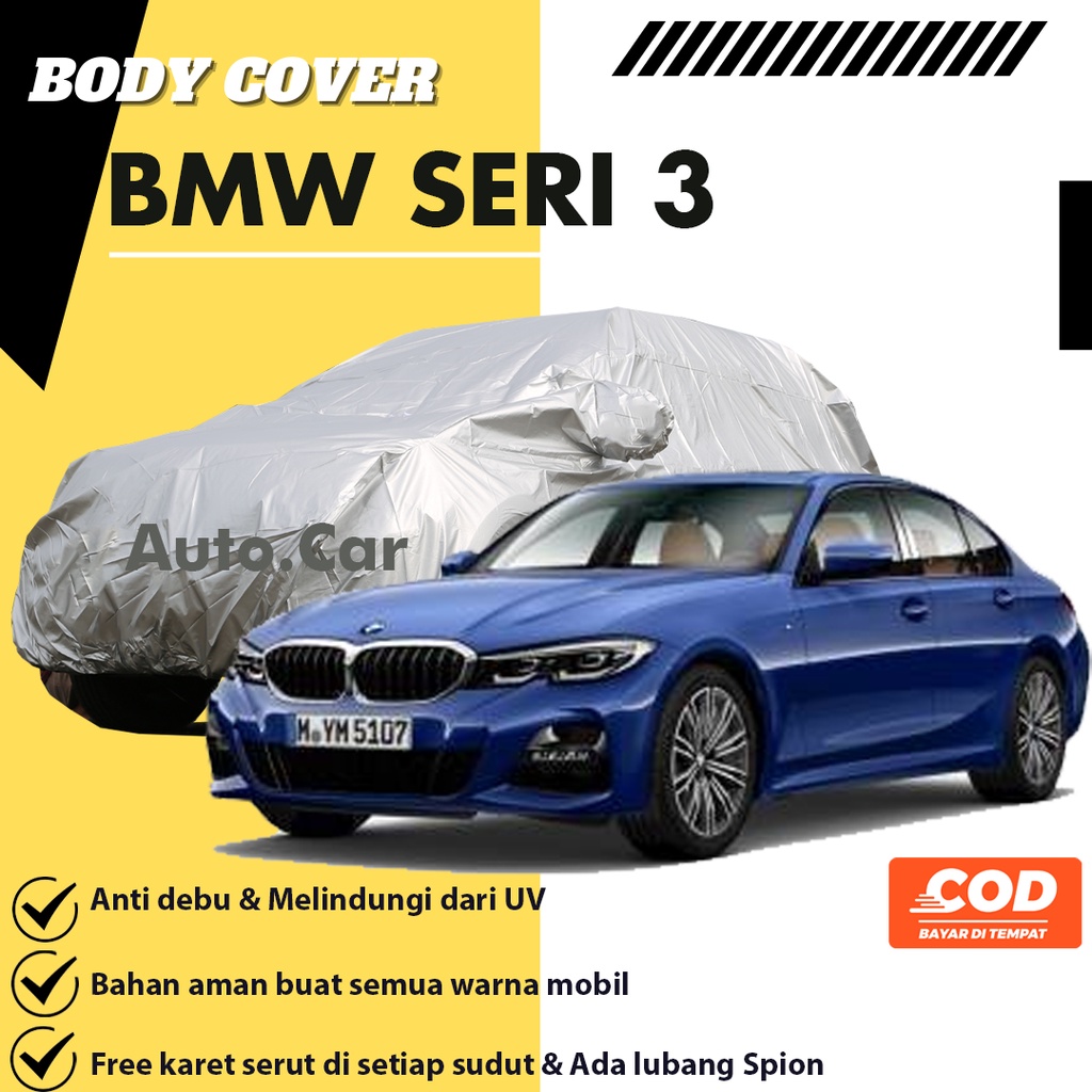 BMW SERI 3 Body Cover Mobil bmw Sarung Mobil bmw seri 3/bmw 3 series/bmw 2 series/bmw seri 2/bmw e36/Timor DOHC Tahun 1999/Timor DOHC/sedan timor